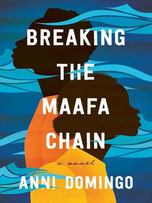 cover image of Breaking the Maafa Chain